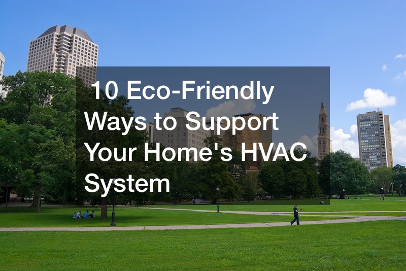 support your home's HVAC system